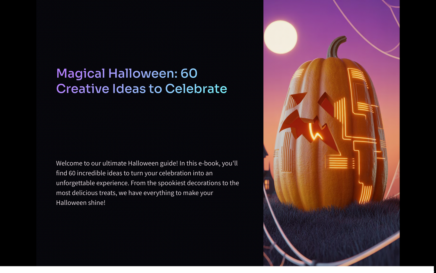 Halloween Unveiled: Ancient Secrets + 60 Creative Ideas for All Ages!!!